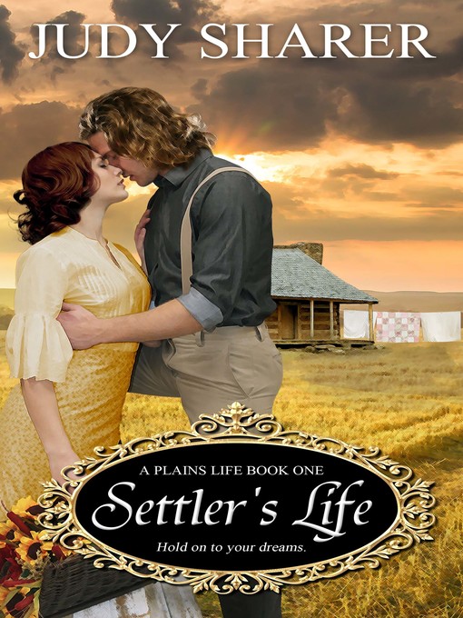 Title details for Settler's Life by Judy Sharer - Available
